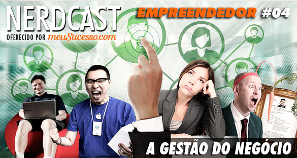 nerdcast empreendedor