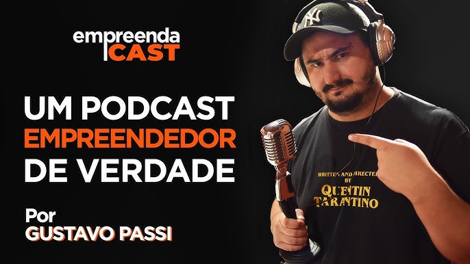 empreendacast por Gustavo Passi